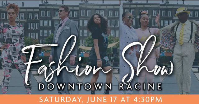 Downtown Racine hosts an annual Fashion Show