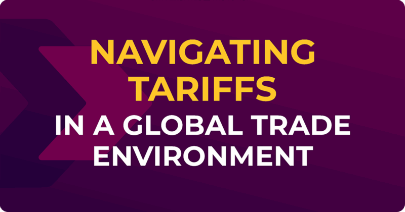 Graphic: Navigating Tariffs in a global trade environment