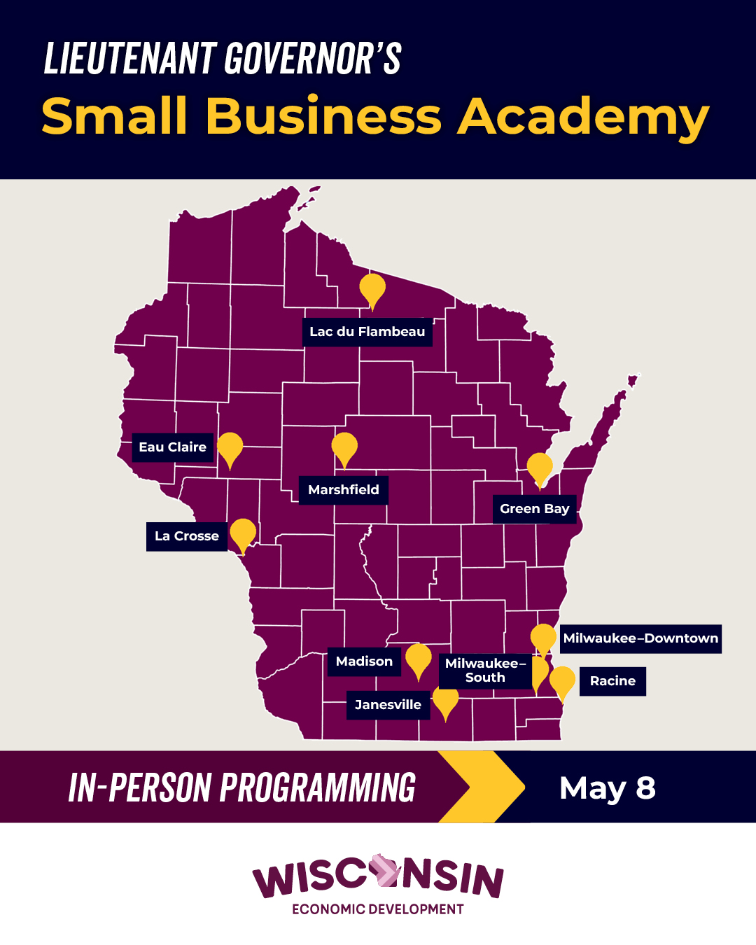 Map of Wisconsin with pins for 2026 Small Business Academy locations.