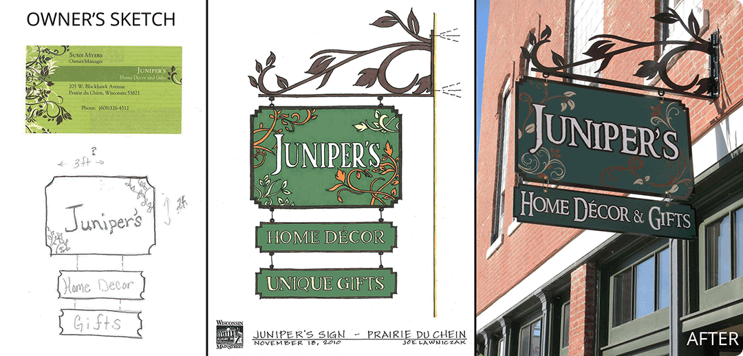 Sign design in Prairie du Chien (showing owner’s original sketch on the left) .